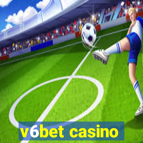 v6bet casino